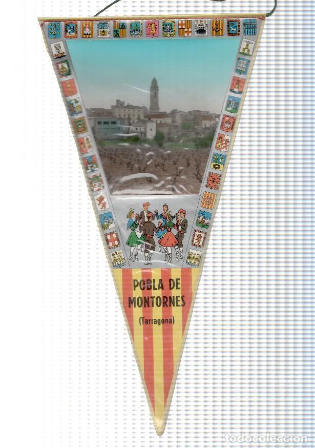 Bandierine di collezione: BANDERIN: POBLA DE MONTORNES (Tarragona) - Vista de la lalocalidad y colla sardanista - VARIOS