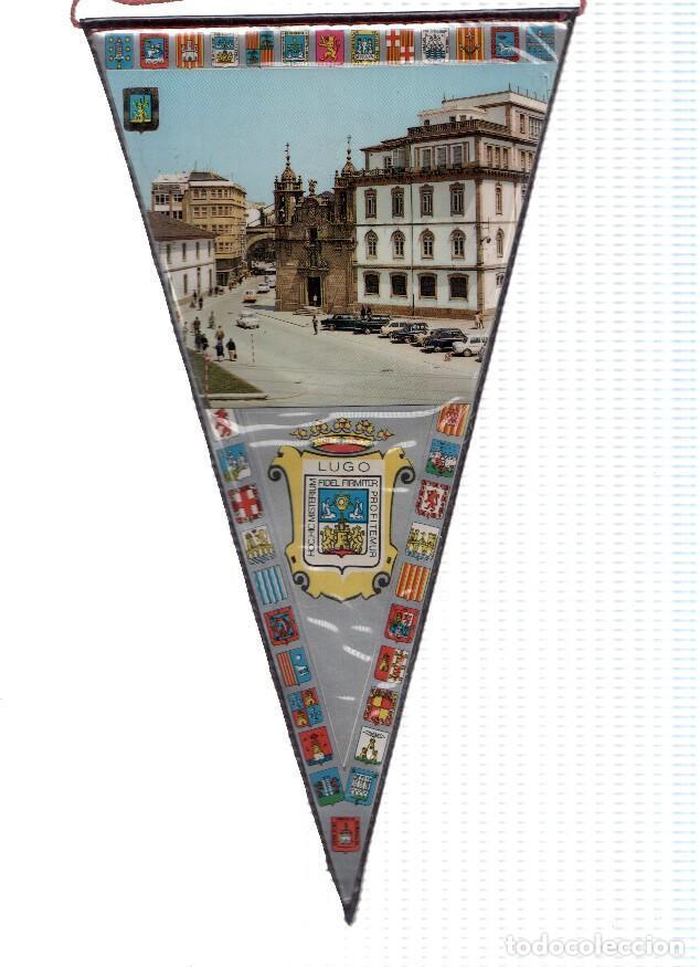 Bandierine di collezione: BANDERIN: LUGO - Vista de la Iglesia de SAN FROILAN des de la Rua de Amor Meilan - Varios