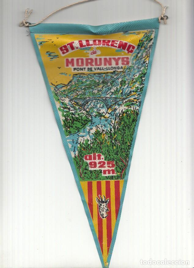Fanions de collection: BANDERIN: SANT LLORENC DE MORUNYS - Ilustracion del Puente de Vall-Llonga a 925m de altitud - VARIOS