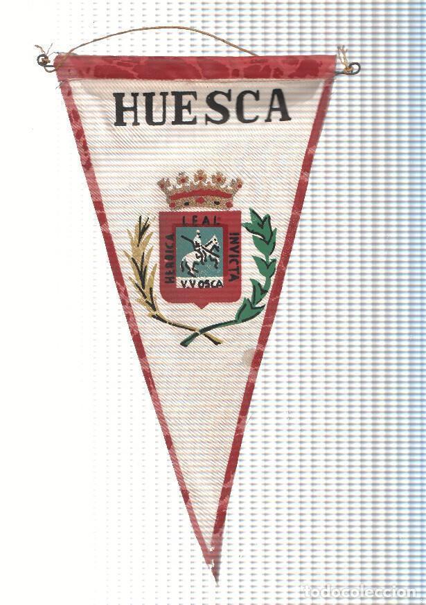 Fanions de collection: BANDERIN: HUESCA - Ilustracion del escudo de la localidad de Huesca - VARIOS