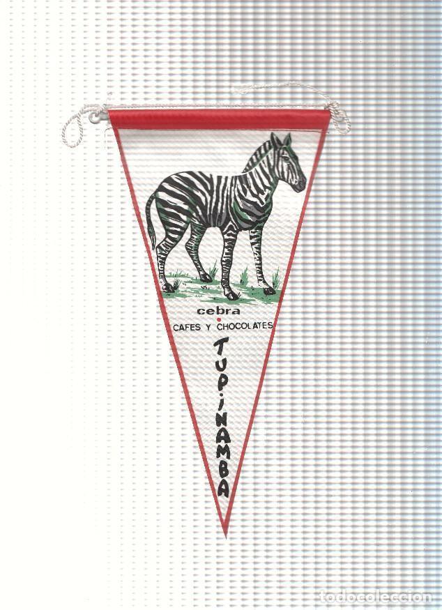 Fanions de collection: BANDERIN: ZEBRA - Banderin Promocional CAFES Y CHOLOCATES TUPINAMBA - VARIOS