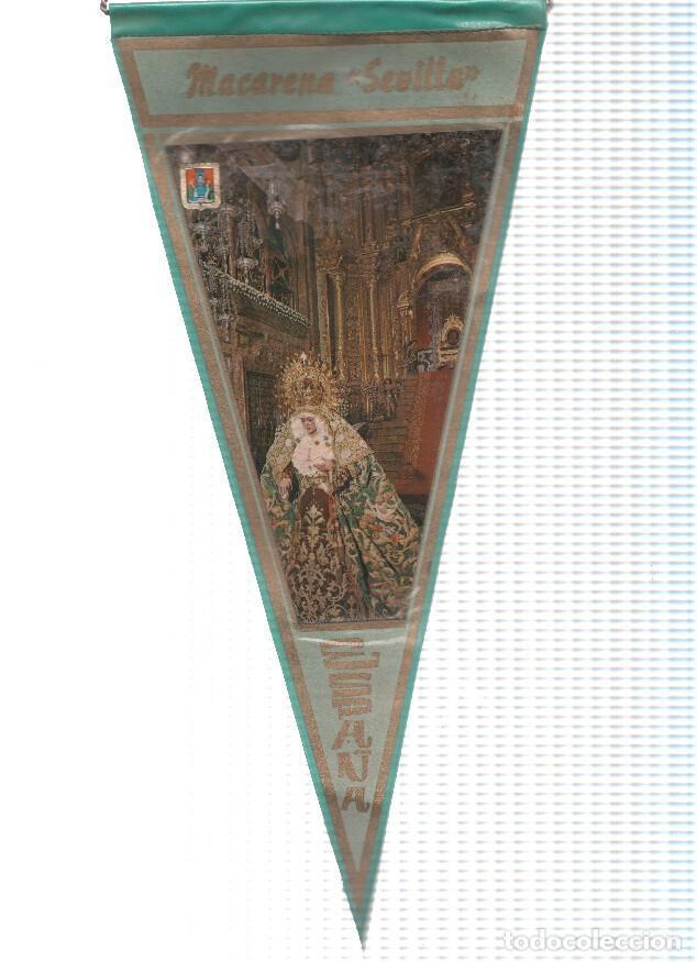 Fanions de collection: BANDERIN: SEVILLA - Imagen de la Virgen de la Macarena - Varios