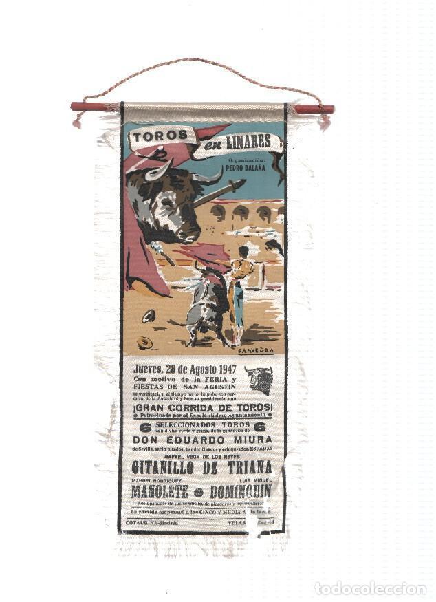 Fanions de collection: BANDERIN: TOROS EN LINARES - Corrida de Toros 28 Agosto del 1947, con Manolete y Dominguin - VARIOS