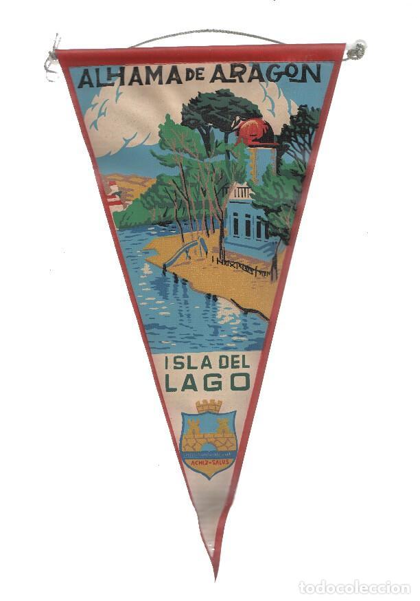 Fanions de collection: BANDERIN: ALHAMA DE ARAGON: Isla del Lago y escudo - VARIOS