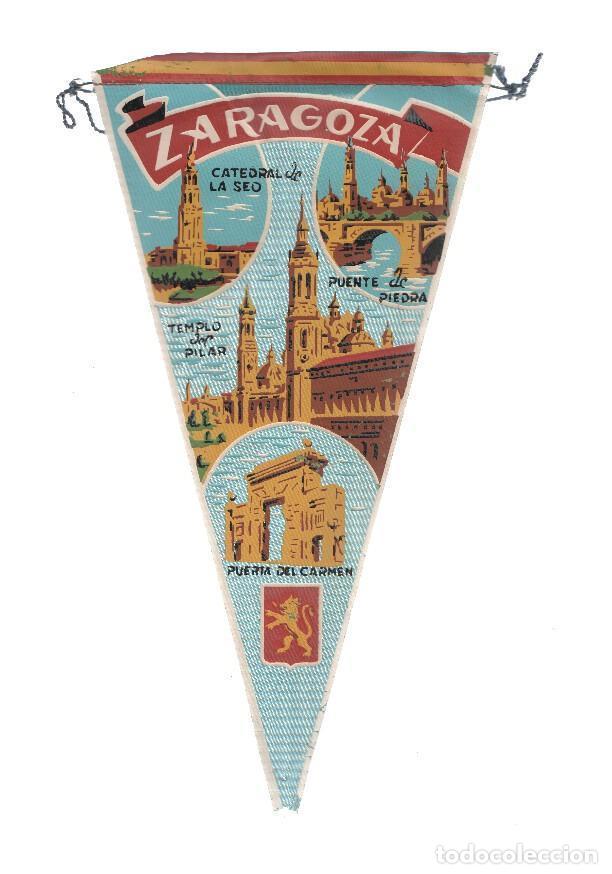 Fanions de collection: BANDERIN: ZARAGOZA - Catedral de la SEO, Puente de Piedra, Templo del Pilar y Puerta del Carmen - Va