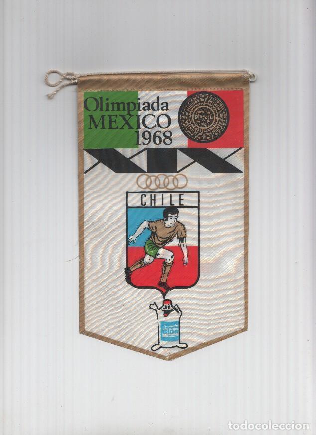Fanions de collection: Banderin Olimpiada Mexico 1968 : Chile (Editor detergentes Gior)