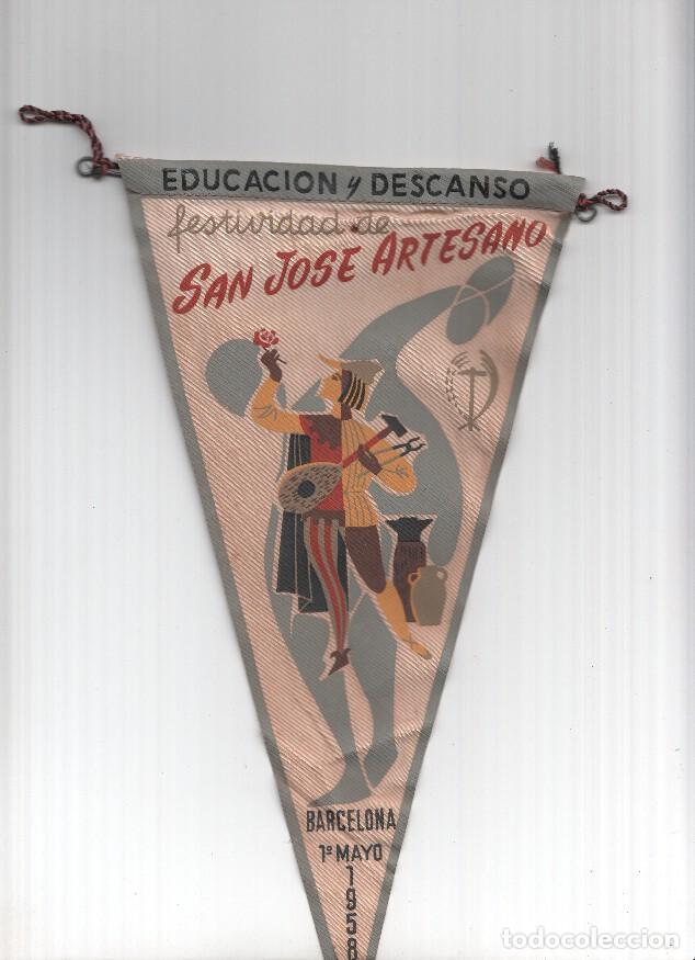 Fanions de collection: BANDERIN: FESTIVIDAD DE SAN JOSE ARTESANO - Ilustracion de Juglar artesano. Barcelona 1 de Mayo 1958