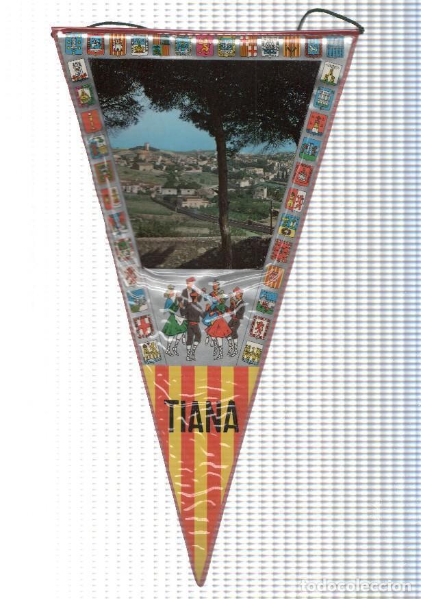 Fanions de collection: BANDERIN: TIANA - Vista de la localidad y colla sardanista - VARIOS