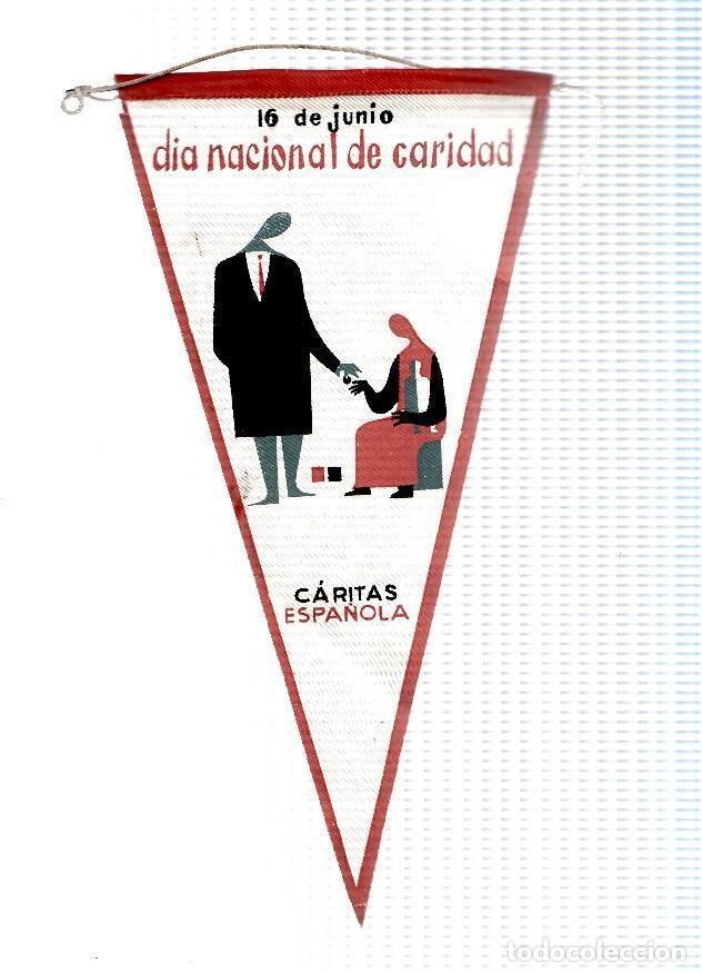 Fanions de collection: BANDERIN: CARITAS ESPA&Ntilde;A - Banderin conmemorativo del dia Nacional de Caridad del 16 de Junio - VARI