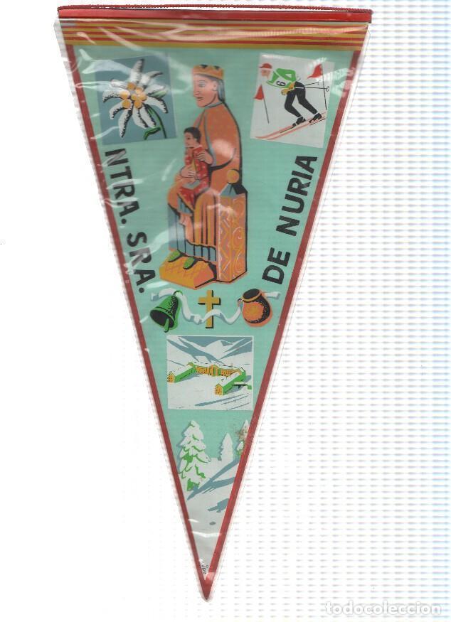 Fanions de collection: BANDERIN: NURIA - Imagen de Nuestra Se&ntilde;ora de Nuria - Varios