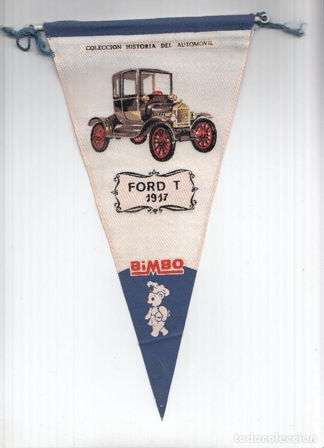 Fanions de collection: BANDERIN BIMBO Historia Automovil: FORD T 1917 (5A) - BIMBO