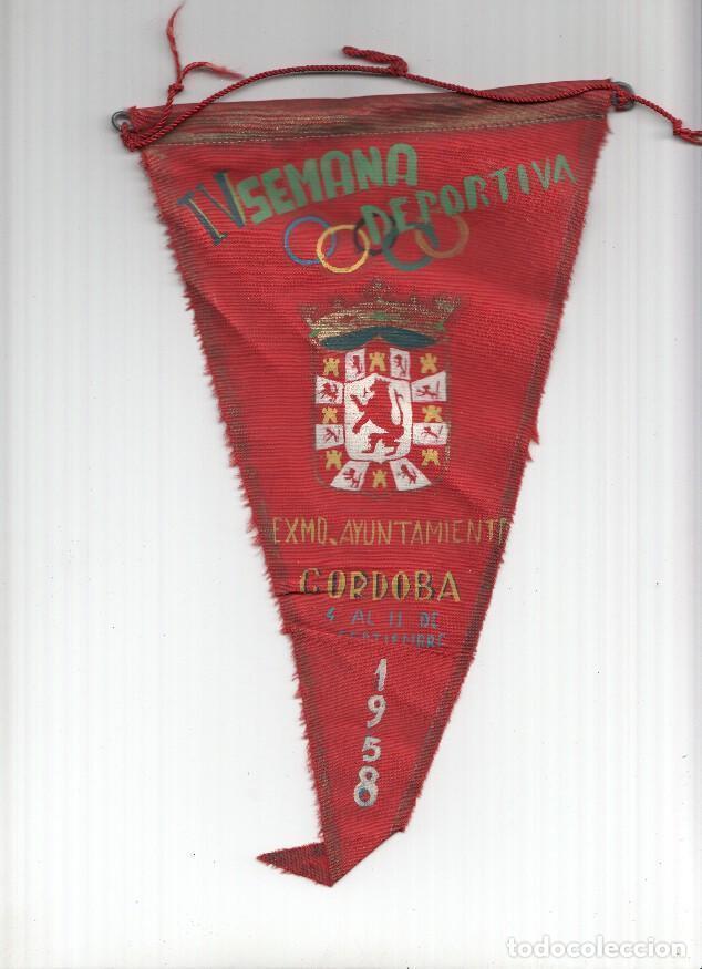 Collection pennants: BANDERIN: CORDOBA - IV Semana Deportiva de Cordoba, 4 al 11 de sptiembre de 1958 - Varios