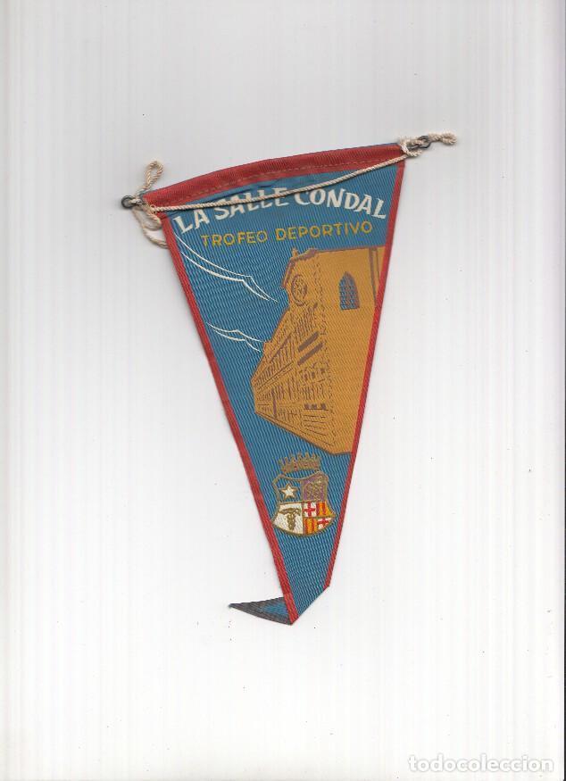 Collection pennants: BANDERIN: LA SALLE CONDAL - Ilustracion de la fachada y escudo de la Salle Condal - Varios