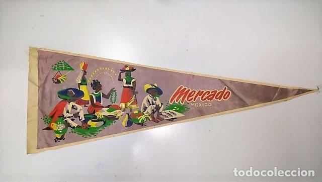 Sammlung von Wimpeln: BANDERIN: MEJICO/MEXICO: Ilustracion de MERCADO de Mexico. - VARIOS