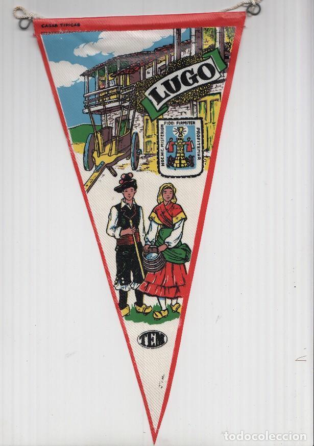 Sammlung von Wimpeln: BANDERIN: TEM LUGO - Ilustracion de CASAS TIPICAS de Lugo, Trajes tipicos y escudo de la localidad -