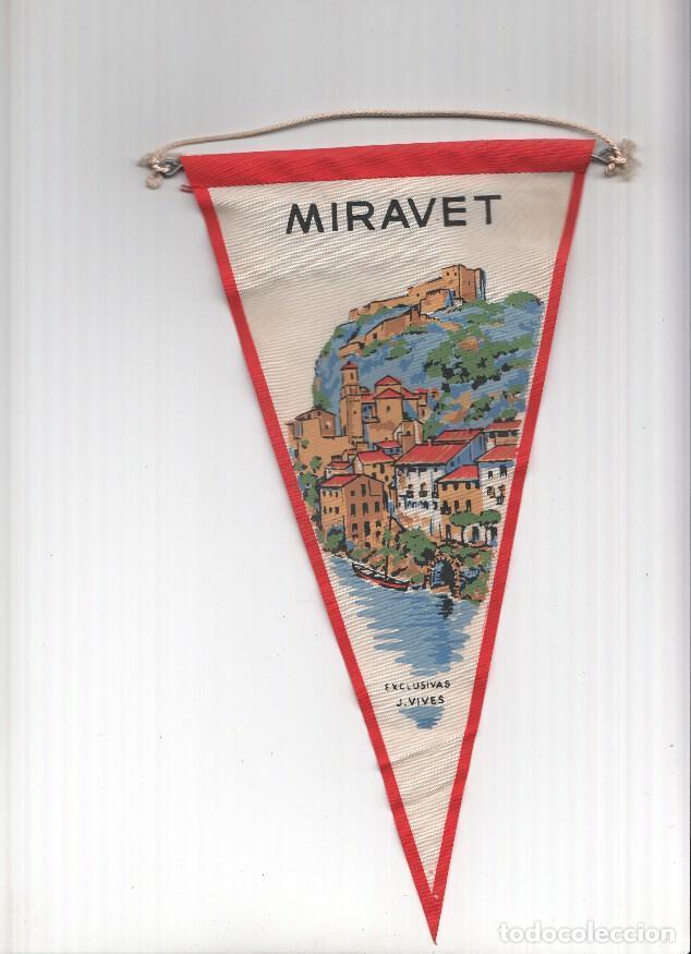 Sammlung von Wimpeln: BANDERIN: MIRAVET (Tarragona) - Ilustracion del pueblo de MIRAVET desde la costa - VARIOS