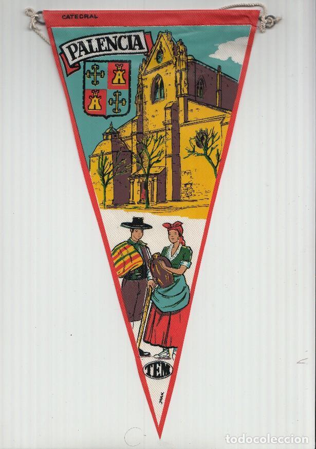 Sammlung von Wimpeln: BANDERIN: TEM PALENCIA- Ilustracion de la CATEDRAL DE PALENCIA, Trajes tipicos y escudo de la locali