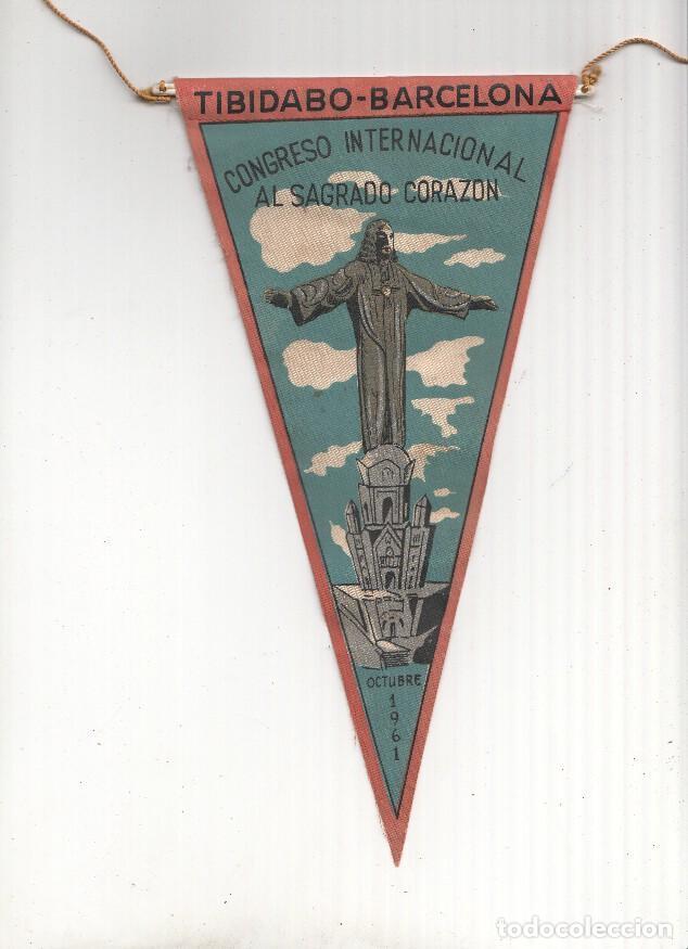 Sammlung von Wimpeln: BANDERIN: BARCELONA - TIBIDABO, Ilustracion del Cristo del Sagrado Corazon (Congreso Internacional d