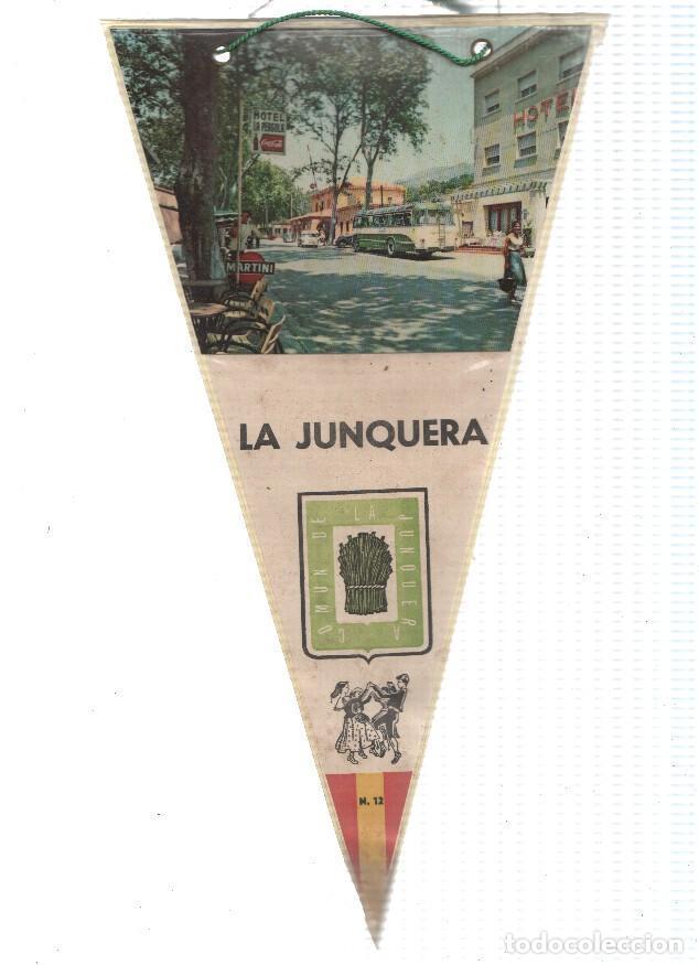 Sammlung von Wimpeln: BANDERIN: LA JUNQUERA - Vista de la frontera con se&ntilde;al del Hotel la Pergola de La Junquera - VARIOS