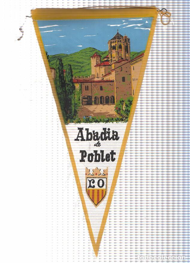 Bandierine di collezione: BANDERIN: POBLET (Tarragona) - Ilustracion de la Abadia Monasterio de POBLET y escudo - VARIOS