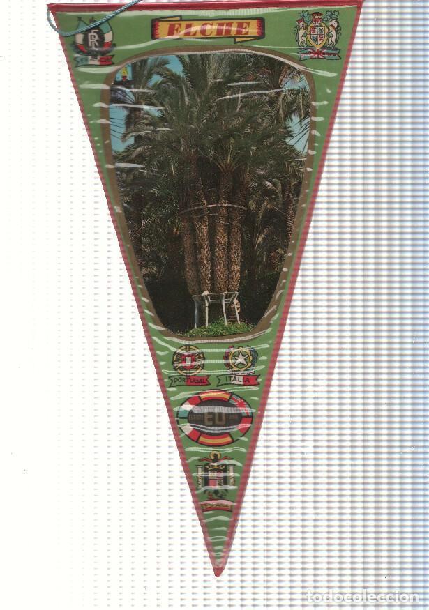 Fanions de collection: BANDERIN: ELCHE, Alicante - Imagen de la Palmera Imperial de Elche - VARIOS