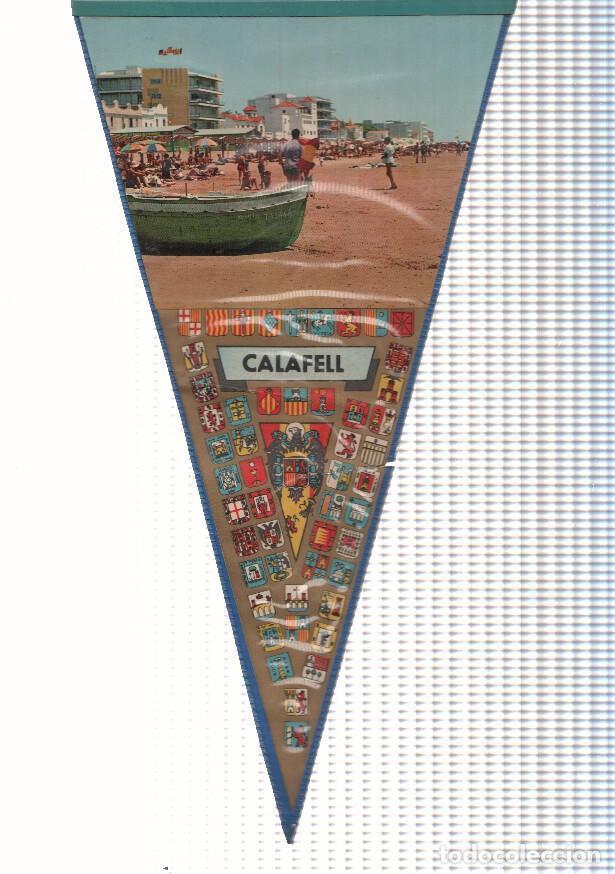 Fanions de collection: BANDERIN: CALAFELL, Tarragona - Imagen de la localidad a pie de playa - VARIOS