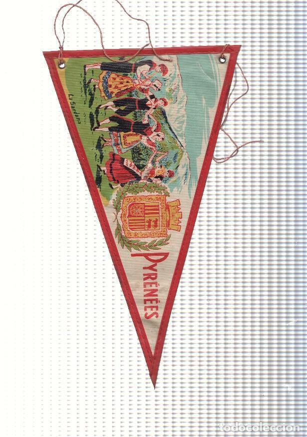 Sammlung von Wimpeln: BANDERIN: PYRENEES / Pirineos Frances - Ilustracion la Sardana y Escudos del Pirineo Frances. En Amb