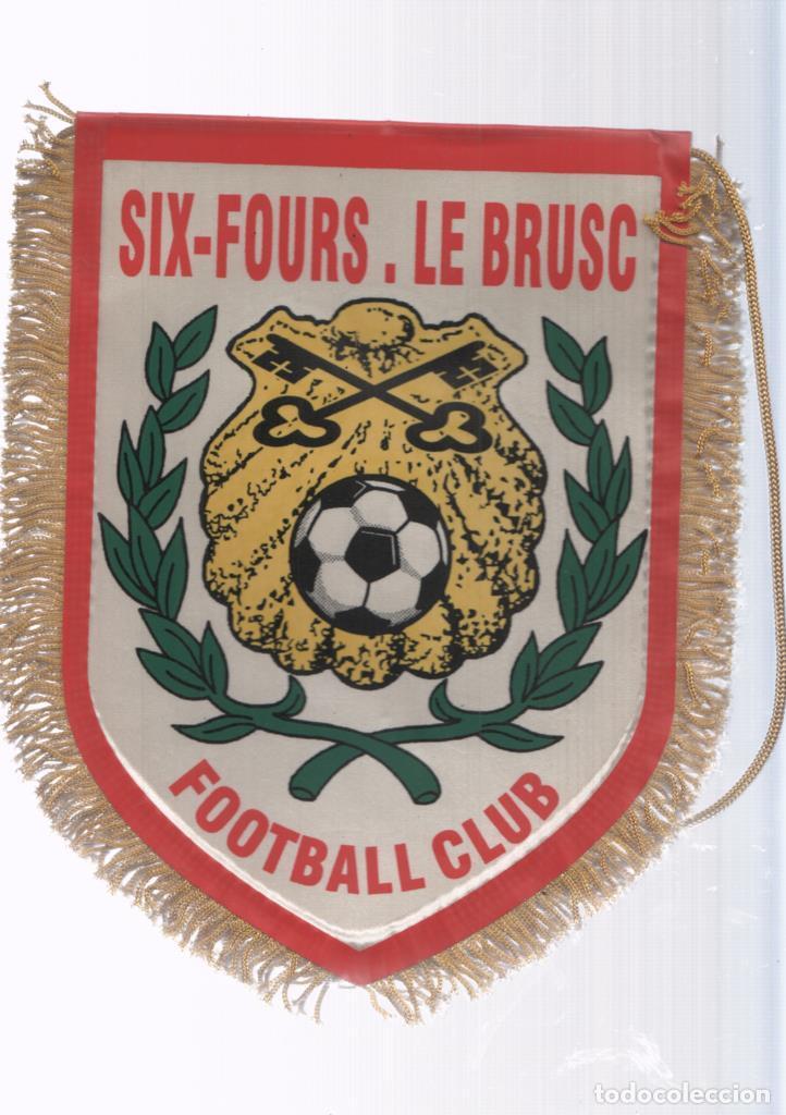 Fanions de collection: Banderin: Six-Fours,. Le Brusc Football Club -
