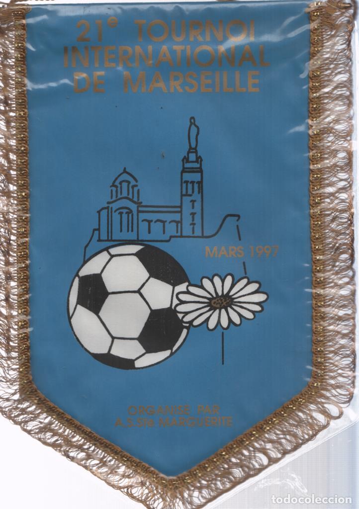 Fanions de collection: Banderin: 21&ordm; Tournoi International de Marseille -