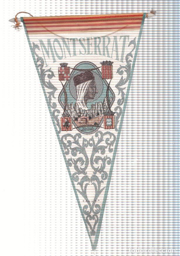 Fanions de collection: BANDERIN: MONTSERRAT - Ilustracion de la MORENETA y la ABADIA de MONTSERRAT con filigranas - VARIOS