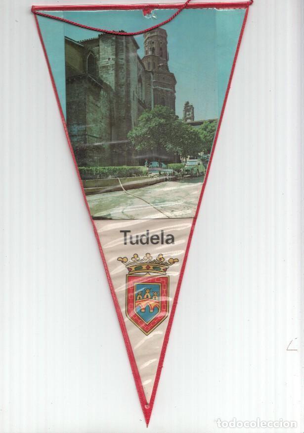 Fanions de collection: BANDERIN: TUDELA, Navarra - Imagen de la Catredal de Santa Maria de Tudela y escudo de la localidad