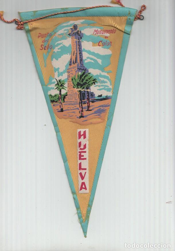 Fanions de collection: BANDERIN: HUELVA - Punta del Sebo, Ilustracion del Monumento a Colon - VARIOS