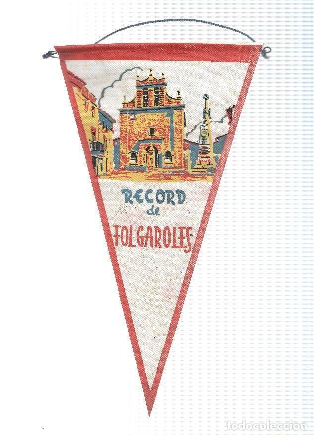 Fanions de collection: BANDERIN: FOLGAROLES (Barcelona) - Ilustracion de la Iglesia de Santa Maria de Folgueroles - VARIOS