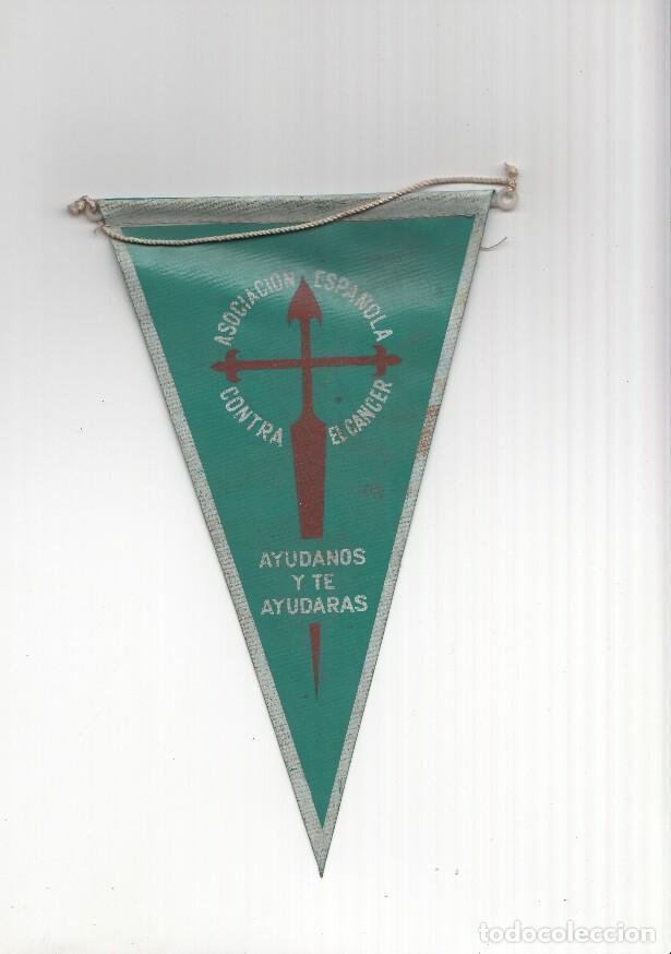 Fanions de collection: BANDERIN: ASOCIACION ESPA&Ntilde;OLA CONTRA EL CANCER, (Color VERDE 1975) - Varios
