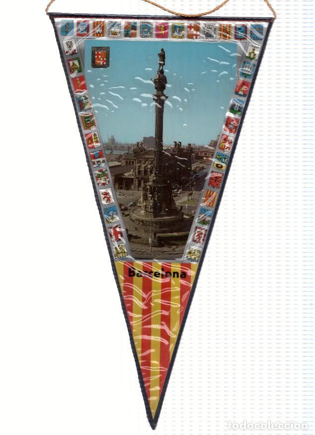 Fanions de collection: BANDERINES: BARCELONA - Imagen de la estatua de CRISTOBAL COLON y Drassanes - Varios