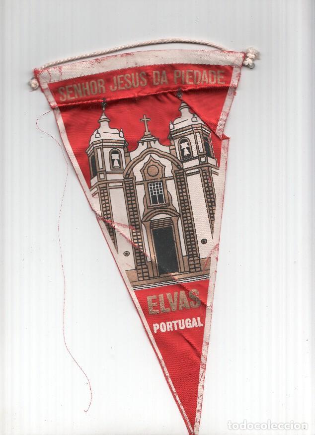 Fanions de collection: BANDERIN: ELVAS (Portugal) - Ilustracion del Santuario del Senhor Jesus da Piedade - VARIOS
