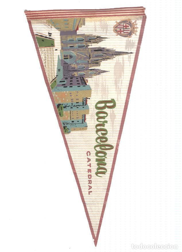 Collection pennants: BANDERIN: BARCELONA - Ilustracion frontal de la CATEDRAL DE BARCELONA y escudo de la ciudad - VARIOS