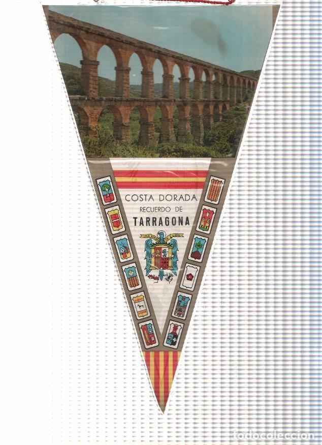 Collection pennants: Banderin: TARRAGONA - Imagen del Acueducto de Les Ferreres - Varios