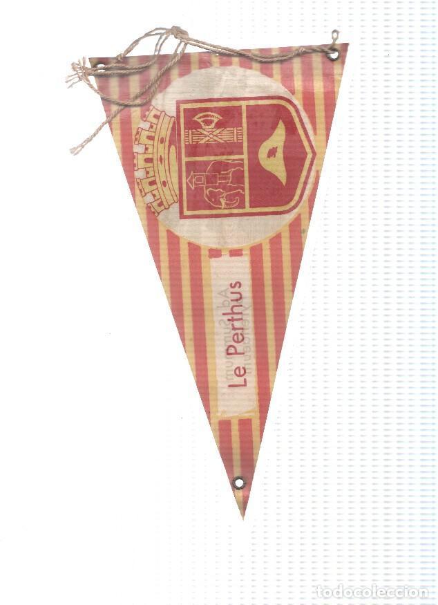 Collection pennants: BANDERIN: LE PERTHUS - Le Fort de Bellegarde y Escudo del Pertus - VARIOS