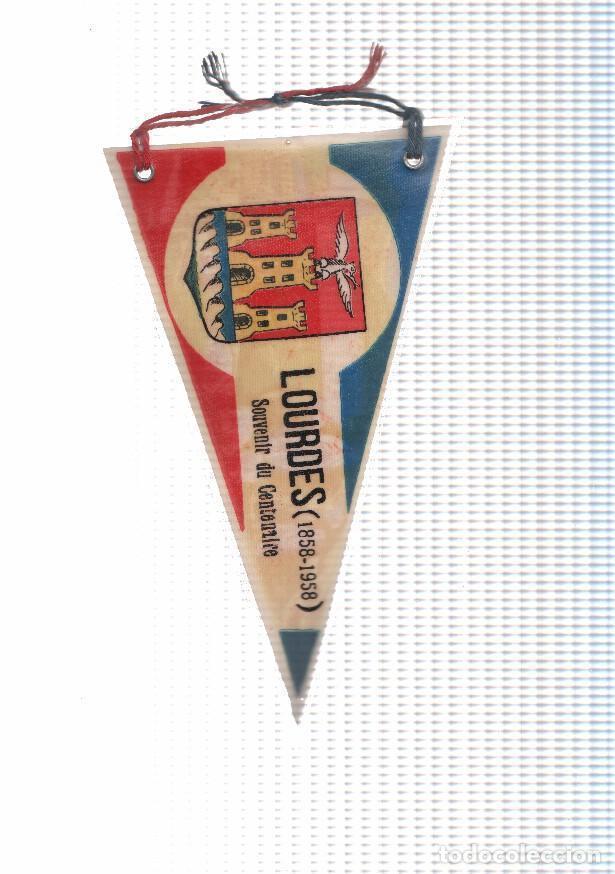 Fanions de collection: BANDERIN: LOURDES - Banderin Conmemorativo del Centenario de Lourdes (1858-1958) - VARIOS