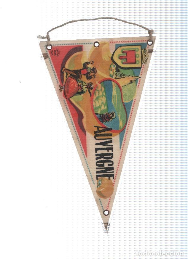 Collection pennants: BANDERIN: AUVERGNE / Auvernia - Ilustraciones de trajes tipicos, Puy de Dome, Viaductio de Garabit y