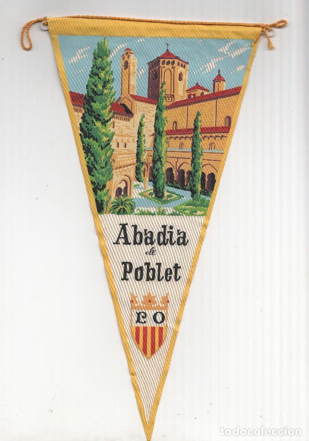 Collection pennants: BANDERIN: POBLET, Tarragona - Vista de LA ABADIA MONASTERIO DE POBLET y escudo - VARIOS