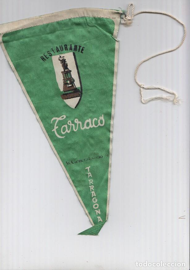 Collection pennants: BANDERIN: TARRAGONA - Banderin Publicitario del RESTAURANTE TARRACO en la Avenida Generalisimo 9 de