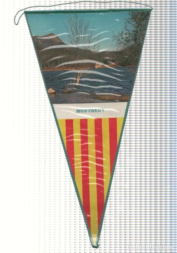 Collection pennants: BANDERIN: MONTSENY, Parque Natural - Imagen del pantano de Santa Fe y Senyera - VARIOS