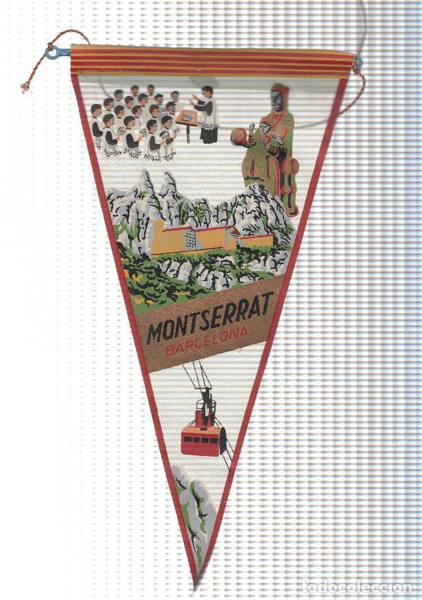 Fanions de collection: BANDERIN: MONSTERRAT, Barcelona - Ilustracion del Teleferico, la Moreneta, el Monasterio y el coro d