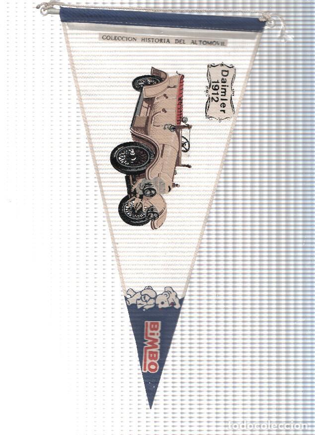 Fanions de collection: BANDERIN: DAIMLER 1912 - Bimbo Coleccion Historia del Automovil (11A) - VARIOS