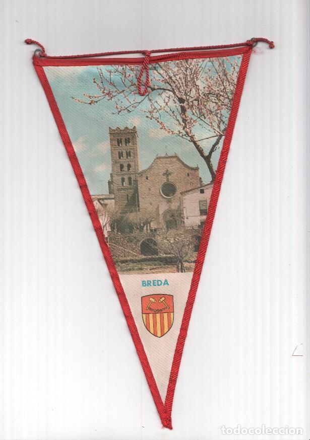 Fanions de collection: BANDERIN: BREDA, Girona - Imagen del Monasterio de Sant Salvador de Breda y escudo de la localidad -