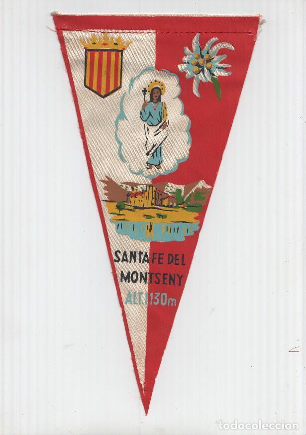 Fanions de collection: BANDERIN: SANT CELONI, Barcelona - Ilustracion del Santuario e imagen de Santa Fe del Montseny - VAR