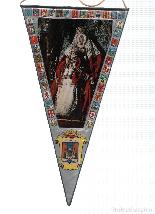 Fanions de collection: BANDERIN: SEVILLA - Vista de la Virgen de los REYES en la Capilla Real de la Catedral de Sevilla - V