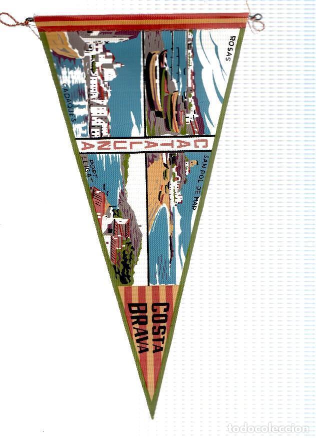 Fanions de collection: BANDERIN: CATALUNYA, COSTA BRAVA - Ilustraciones de Rosas, San Pol de Mar, Cadaques i Port Lligat -